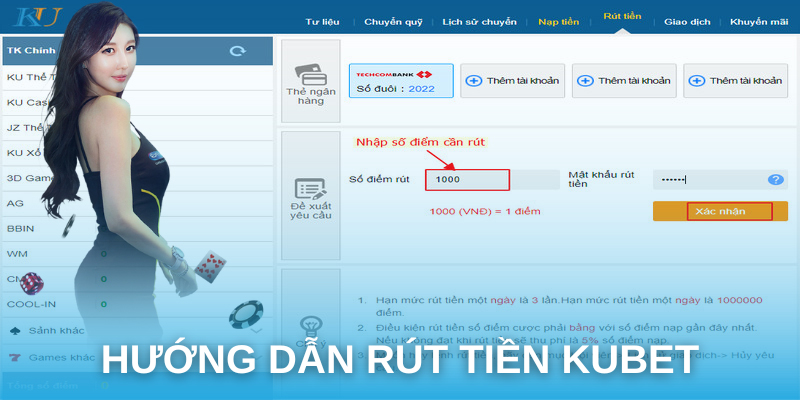 Hướng dẫn rút tiền tài khoản Kubet